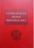 Cywilizacja Rosji imperialnej