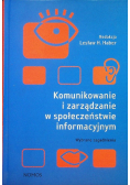 Komunikowanie i zarządzanie w społeczeństwie informacyjnym