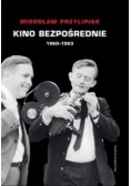 Kino bezpośrednie  1960 - 1963