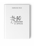 #30 notatek z życia