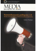 Komunikowanie polityczne 2.0