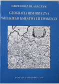 Geografia historyczna Wielkiego Księstwa Litewskiego