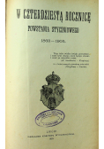 W czterdziestą rocznicę powstania Styczniowego 1863-1903  1903r