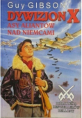 Dywizjon X Asy aliantów nad Niemcami
