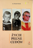 Życie pełne cudów