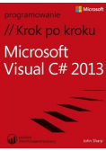 Microsoft Visual C 2013 Krok po kroku