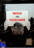 Media na przełomie