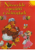 Niezwykłe opowieści o zwierzętach