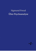 Über Psychoanalyse