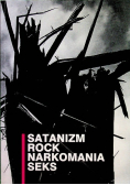 Satanizm Rock Narkomania Seks