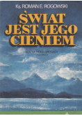Świat jest jego cieniem