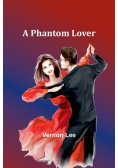 A Phantom Lover