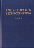 Encyklopedia Bezpieczeństwa T.3 L-R