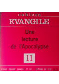 Cahiers Evangile Nr 11 Une Lecture De L'apocalypse
