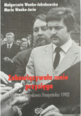Zobowiązywała mnie przysięga Proces Władysława Frasyniuka 1982