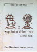 Z zagadnień dobra i zła według biblii