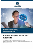 Fantasiesport trifft auf Realität