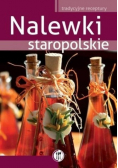 Nalewki staropolskie