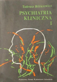Psychiatria kliniczna tom I