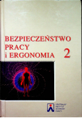 Bezpieczeństwo pracy i ergonomia Tom II