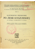Ilustrowany przewodnik po ziemi Kaszubskiej 1924r
