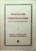 Powołanie Chrześcijańskie Zarys Teologii Moralnej I Istota powołania chrześcijańskiego I