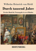 Durch tausend Jahre