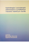 Hydroterapia i ozonoterapia nieinwazyjna w profilaktyce i leczeniu niektórych chorób