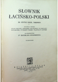 Słownik łacińsko polski 1925 r.