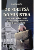 Od Sołtysa Do Ministra