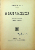 W gaju Akademosa 1912 r