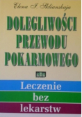 Dolegliwości przewodu pokarmowego Tom II
