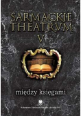 Sarmackie Theatrum V Między tekstami Nowa