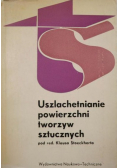 Uszlachetnianie powierzchni tworzyw sztucznych