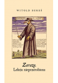 Zaraza. Lekcja nieprzerobiona
