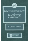 Immunohistology in Diagnostic Pathology