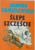 Ślepe szczęście