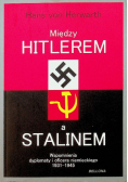 Między Hitlerem a Stalinem