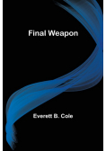 Final Weapon