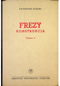 Frezy Konstrukcja