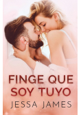 Finge que soy tuyo