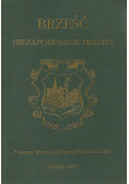 Brześć Niezapomniane miasto