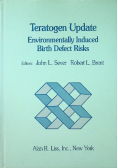 Teratogen Update Environmentally Induced birth defect Risks