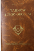 Tarnów i jego okolica  Reprint z 1930 r
