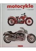 Motocykle Legendarne modele