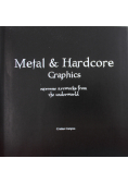 Metal and Hardcore Graphics