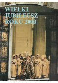 Wielki Jubileusz Roku 2000