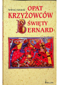 Opat Krzyżowców Święty  Bernard