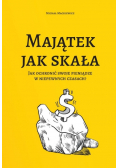 Majątek jak skała