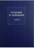 Standardy w alergologii Część I
